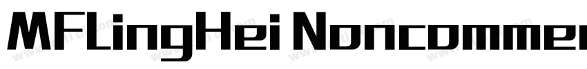MFLingHei Noncommerc字体转换
